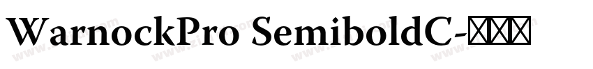 WarnockPro SemiboldC字体转换